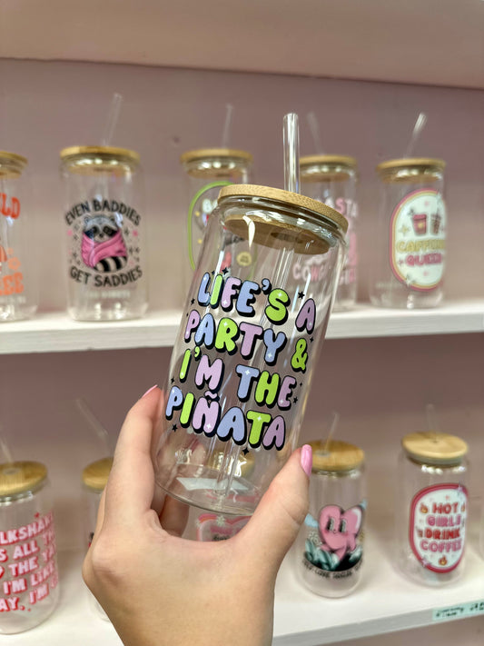 Life’s A Party Glass Cup